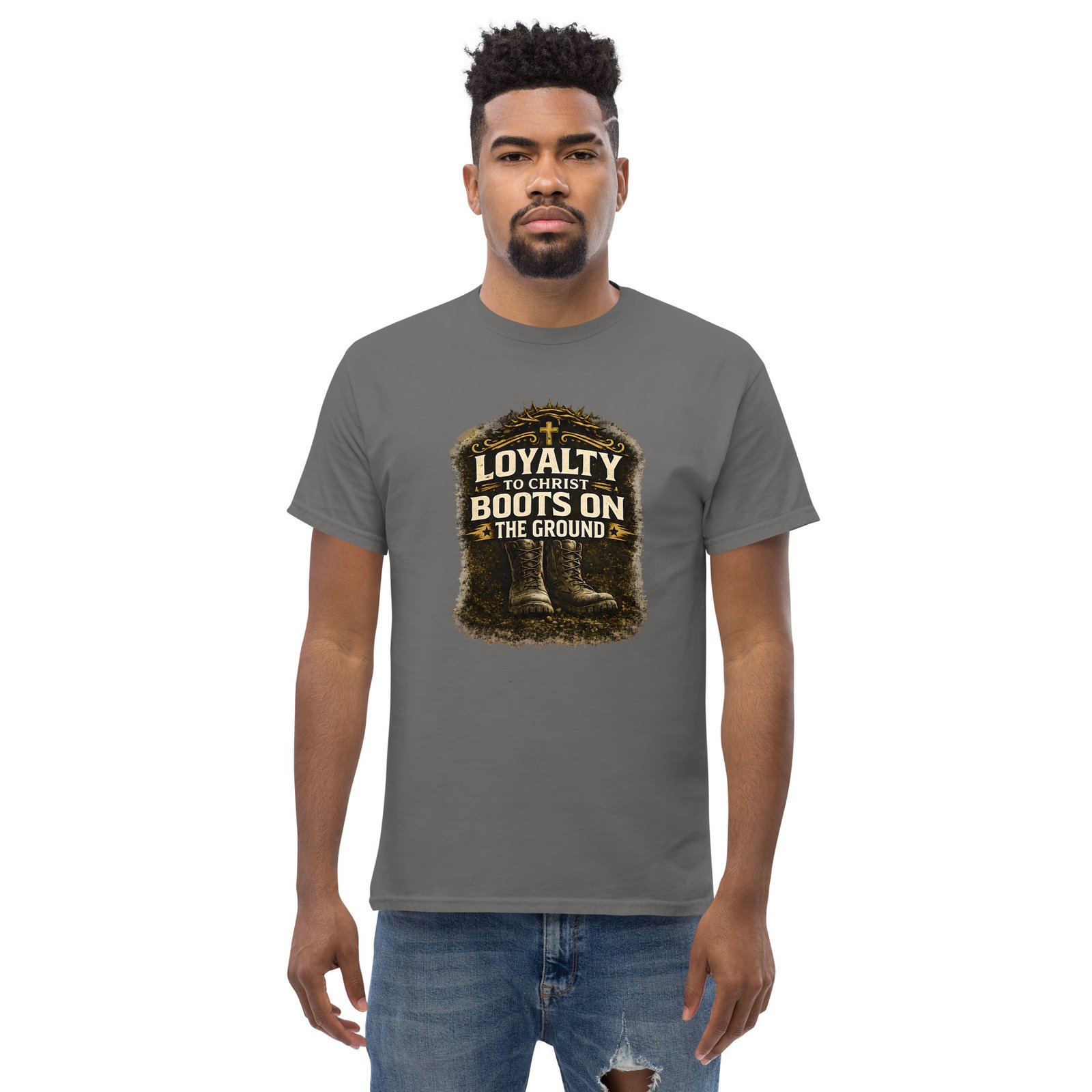 loyalty to christ — boots on the ground tee loyalty to christ — boots on the ground tee