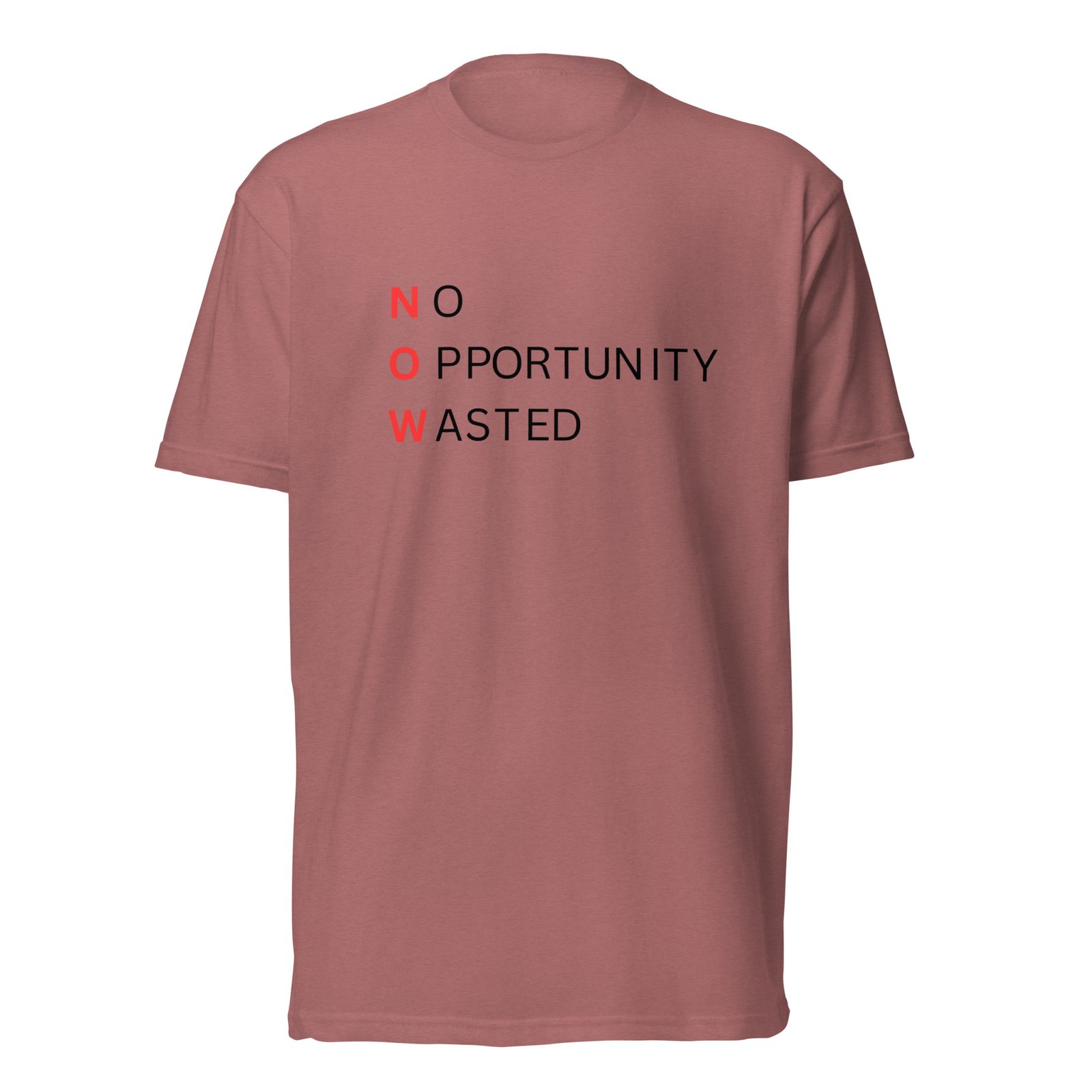 now™ red black | no opportunity wasted — premium front tee now™ red black | no opportunity wasted — premium front tee