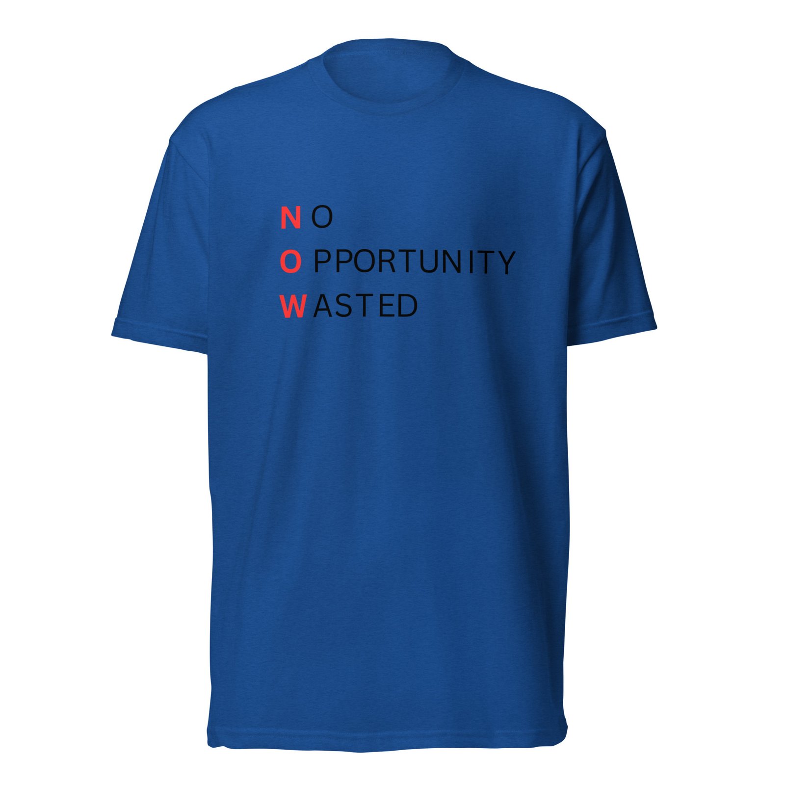 now™ red black | no opportunity wasted — premium front tee now™ red black | no opportunity wasted — premium front tee