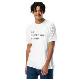 Powerful NOW™ Red Collection | No Opportunity Wasted Christian Premium Tee