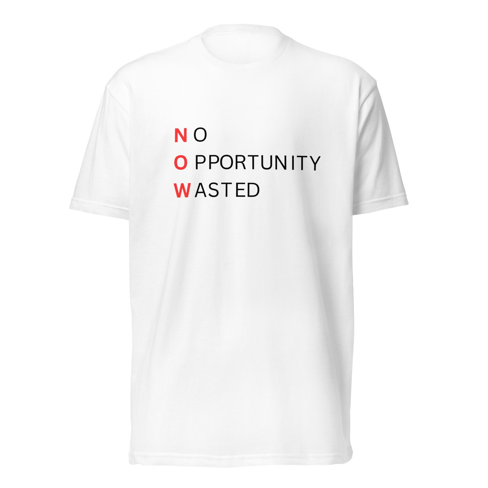 now™ red black | no opportunity wasted — premium front tee now™ red black | no opportunity wasted — premium front tee